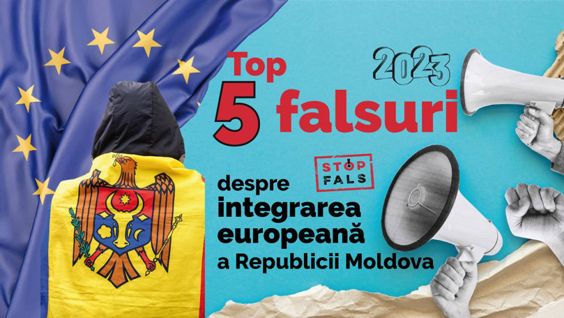 Top cinci falsuri despre integrarea europeană a R. Moldova în 2023