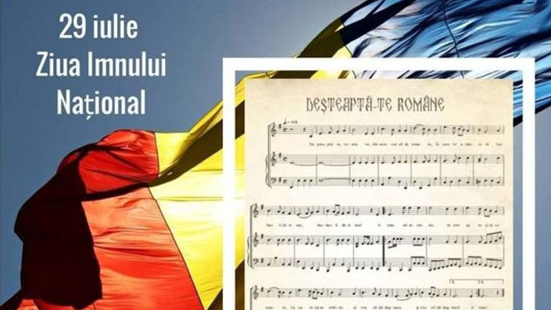Deșteaptă-te române: 29 iulie, Ziua imnului național al României